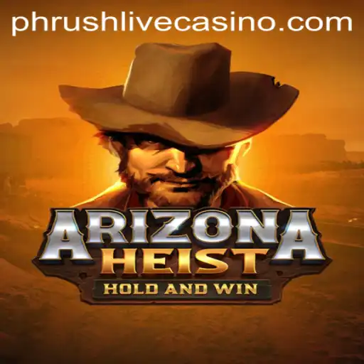 ArizonaHeist: An Immersive Gaming Experience Revolving Around the Thrill of the Heist