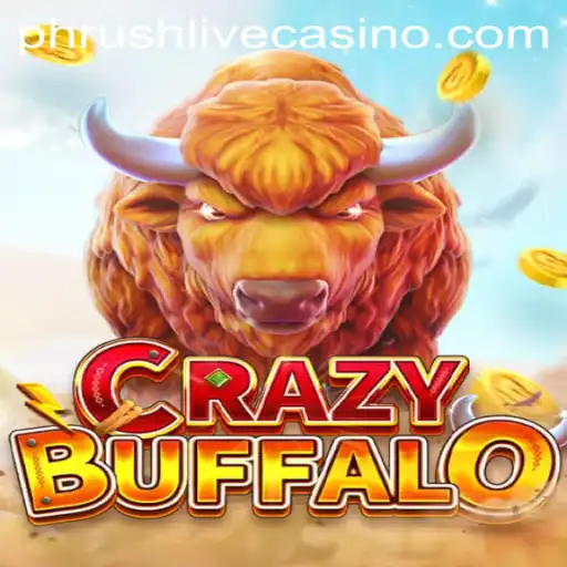 The Exciting World of CRAZYBUFFALO: Unveiling the Phrush Element