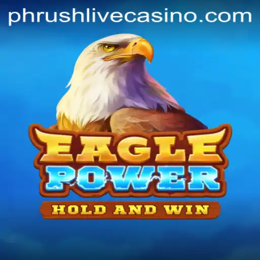 Experience the Thrill of EaglePower with the Keyword Phrush