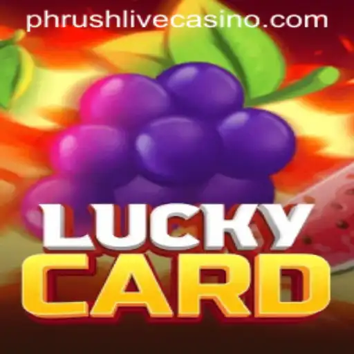 Exploring the Thrills of LuckyCard and the Intriguing Concept of Phrush