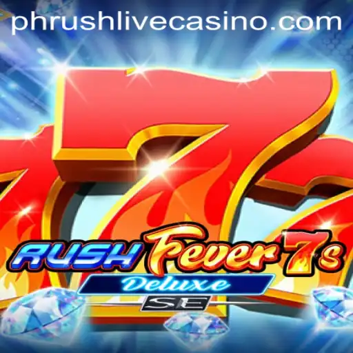 RushFever7sDeluxeSE: A Thrilling New Adventure in Gaming